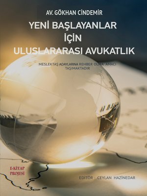 cover image of Yeni Başlayanlar için Uluslararası Avukatlık